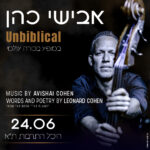 כרטיס למופע - אבישי כהן Unbiblical